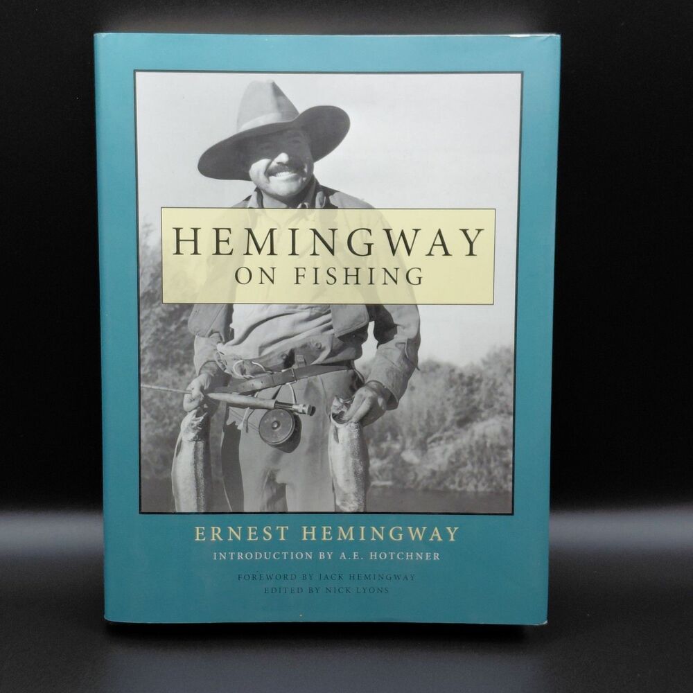 Hemingway on Fishing Hardcover Ernest Hemingway Hardcover